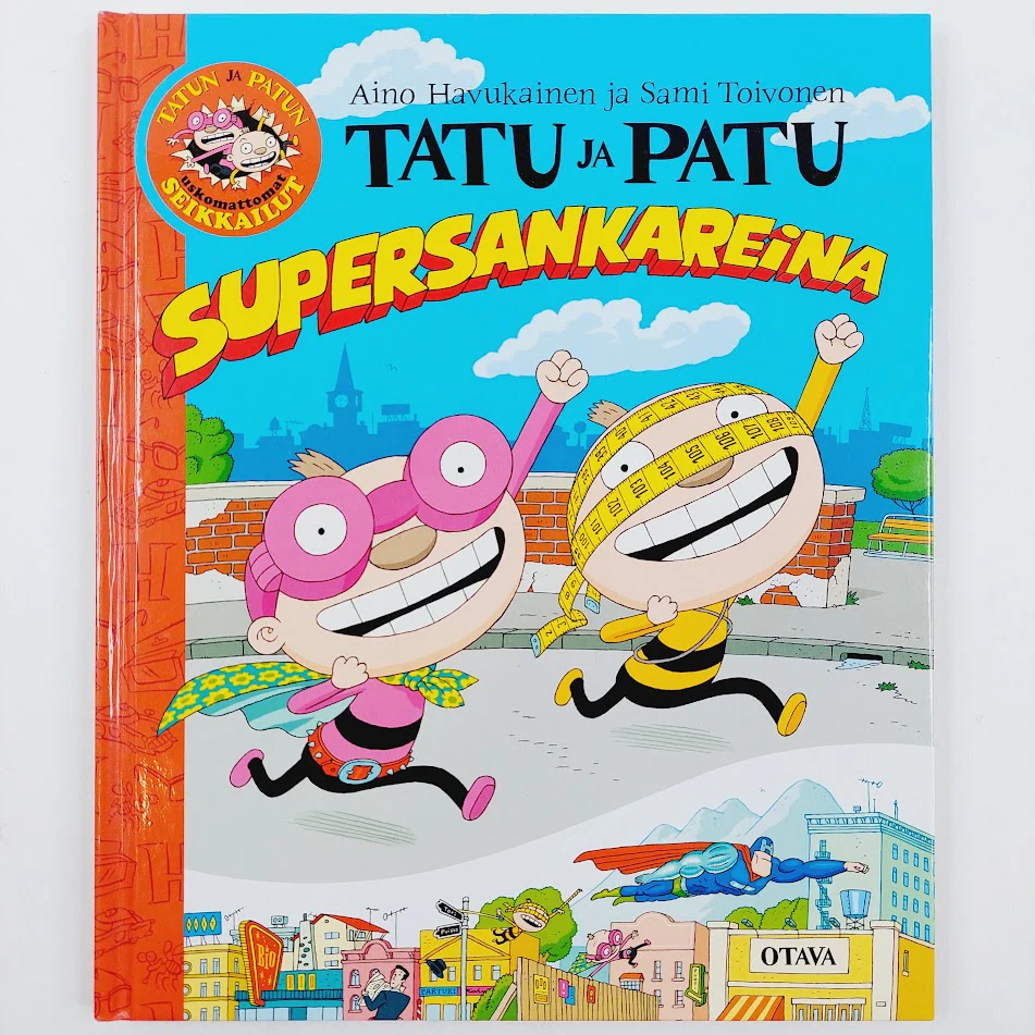 Aino Havukainen, Sami Toivonen: Tatu ja Patu - Supersankareina