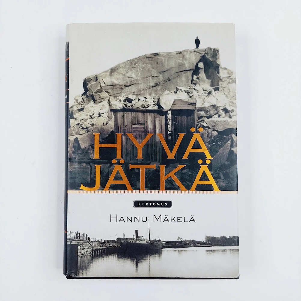 Hannu Mäkelä Hyvä Jätkä