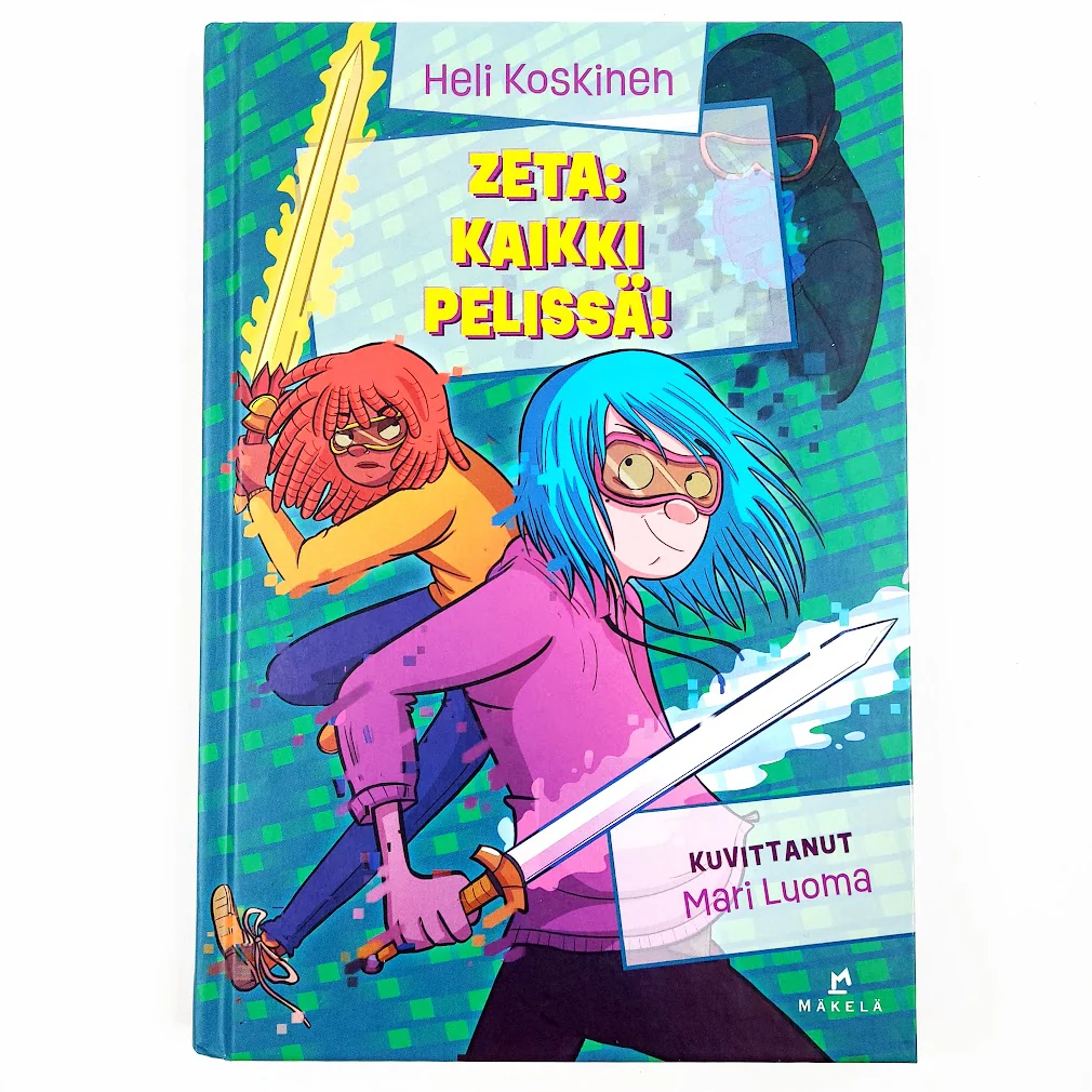 Heli Koskinen: Zeta - Kaikki pelissä!