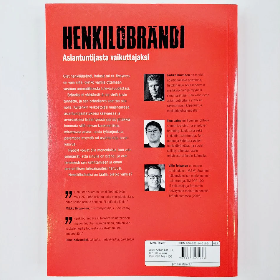 Jarkko Kurvinen, Tom Laine, Ville Tolvanen: Henkilöbrändi - Asiantuntijasta vaikuttajaksi - Image 2