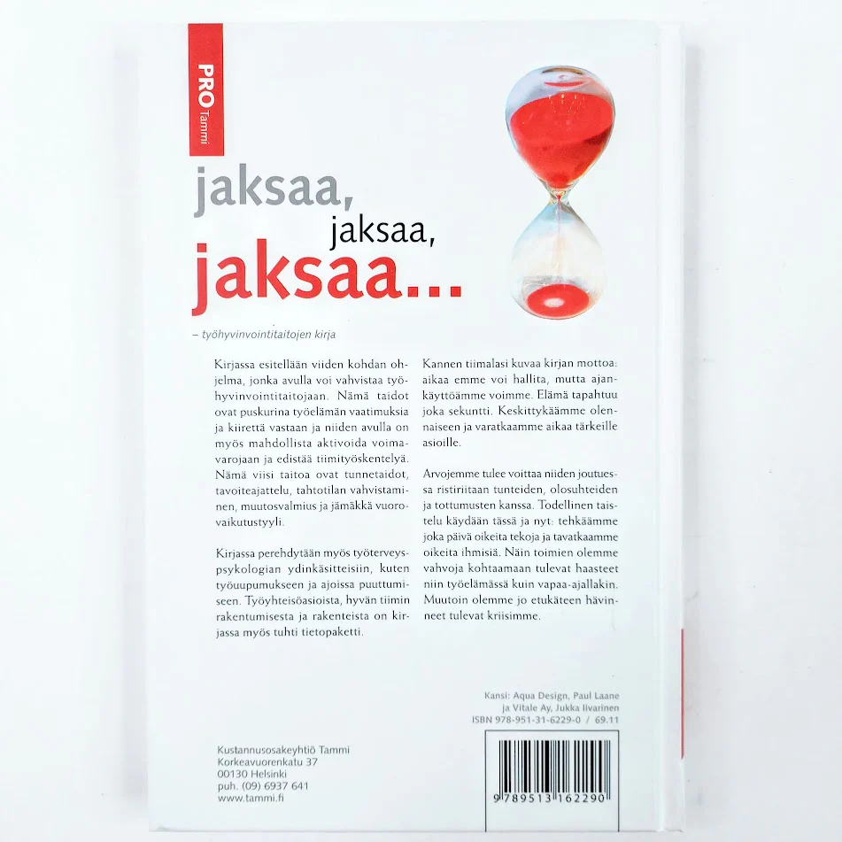 Jouni Luukkala: Jaksaa, jaksaa, jaksaa... - työhyvinvointitaitojen kirja - Image 2