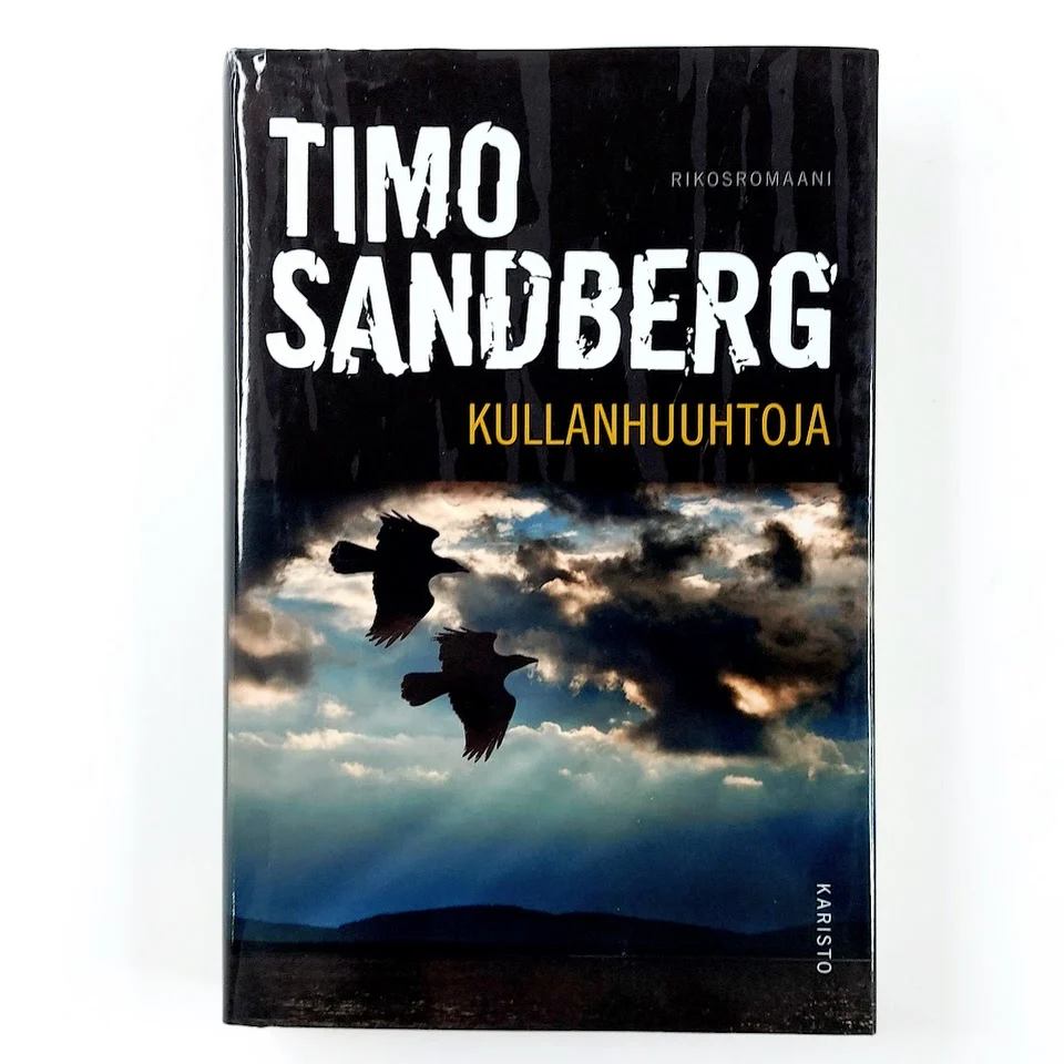 Timo Sandberg: Kullanhuuhtoja