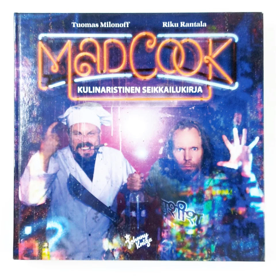 Tuomas Milonoff ja Riku Rantala: Mad Cook